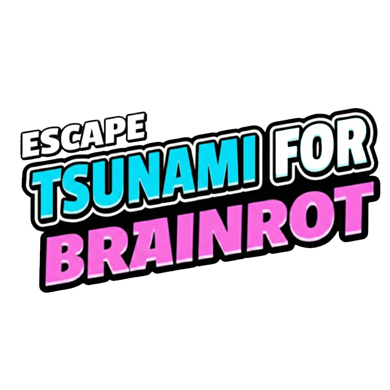 Escape Tsunami for Brainrot
